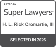 Rated By Super Lawyers | H. L. Rick Cromartie, III | Selected in 2026